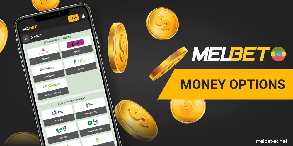 Melbet payment options in Ethiopia